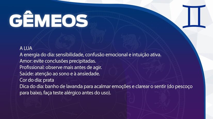 Previsão para Gêmeos / Arte/DL 