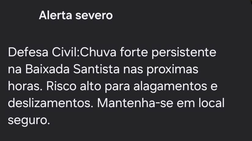 Alerta foi emitido nos aparelhos de celulares da Baixada Santista (Reprodução)