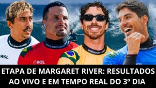 Etapa de Margaret River da WSL: resultados ao vivo e em tempo real do 3º dia