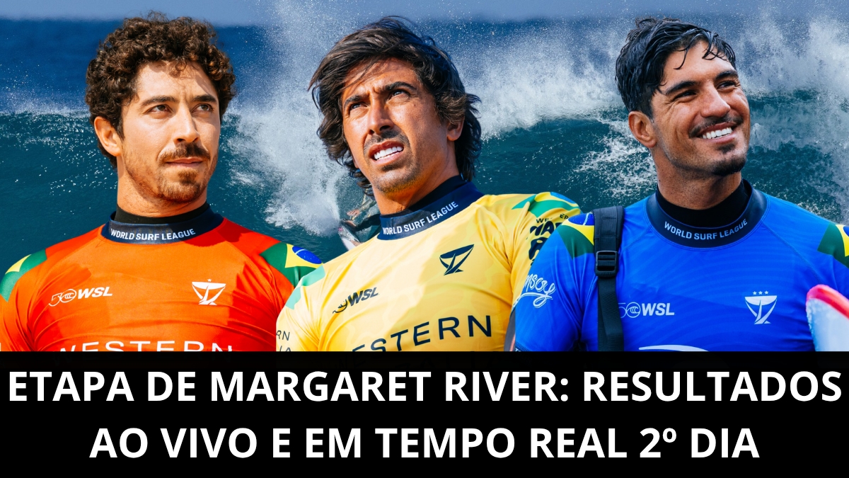 Etapa de Margaret River da WSL: resultados ao vivo e em tempo real do 2º dia