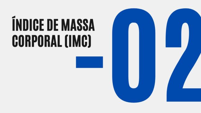 Card com o texto em preto "Índice de Massa Corporal (IMC)" ao lado do número grande "-02" em azul escuro.