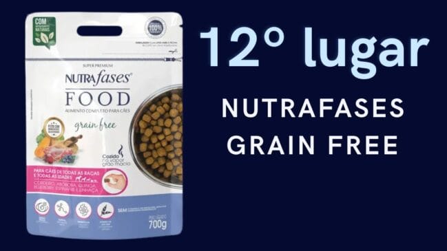 12º lugar: NutraFases Grain Free