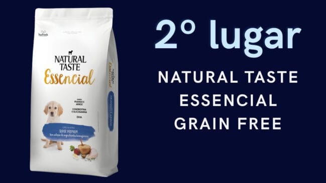 2º lugar: Natural Taste Essencial Grain Free