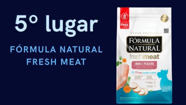 5º lugar: Fórmula Natural Fresh Meat