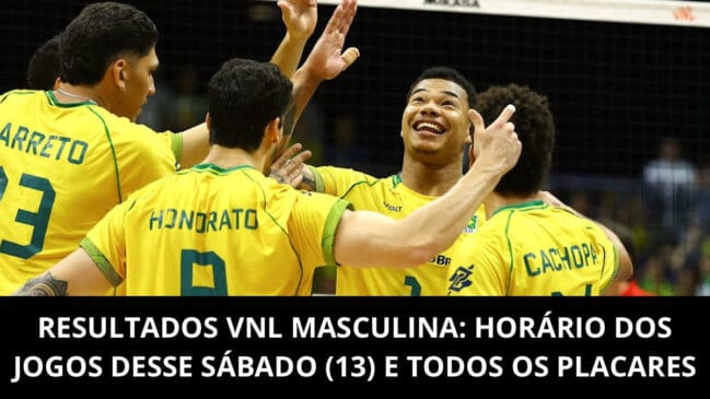 Resultados VNL Masculina: horários dos jogos desse sábado (13) e todos os placares