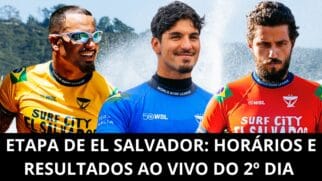 WSL: resultados AO VIVO e horários das baterias do 2º dia da etapa de El Salvador
