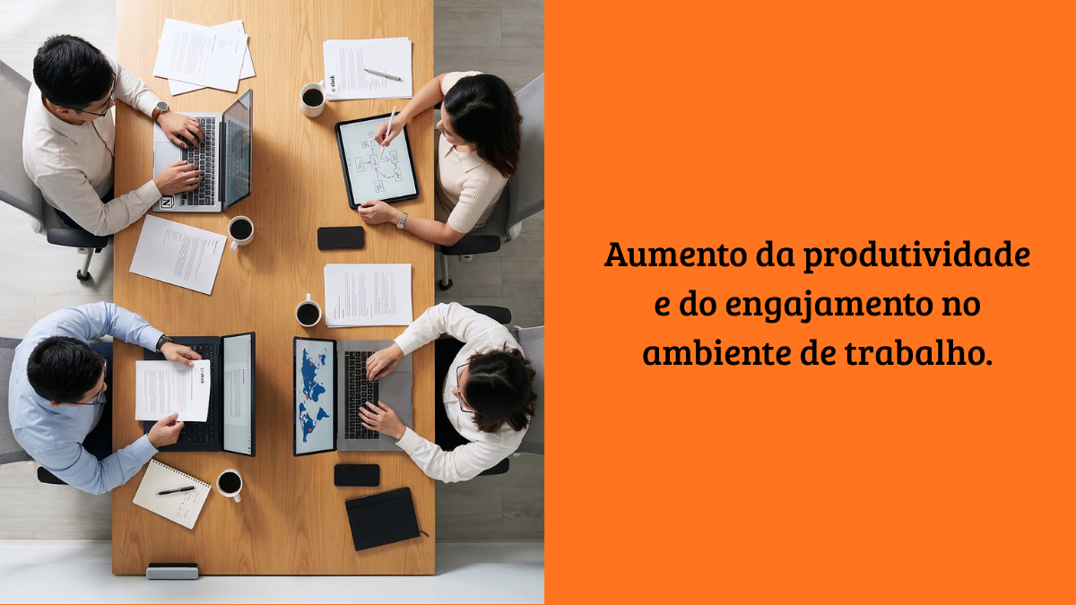 Visão aérea de equipe colaborando em mesa de escritório ao lado do título: "Aumento da produtividade e do engajamento no ambiente de trabalho."