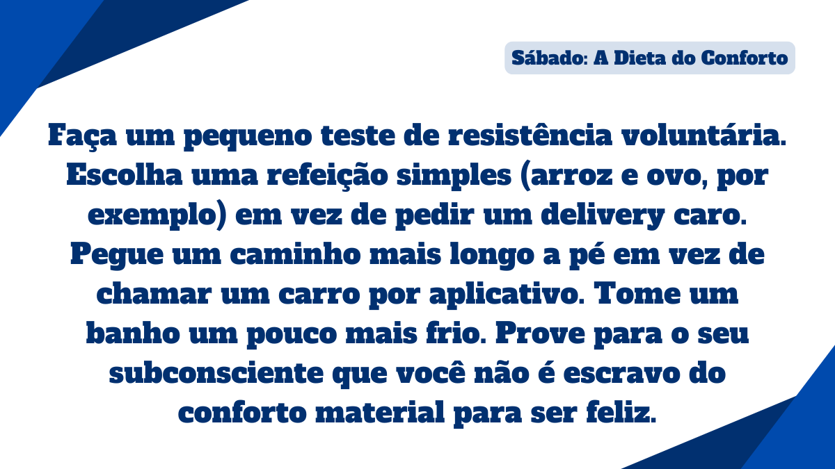 Card com sugestões de testes de resistência voluntária como banho frio e refeições simples para treinar o subconsciente