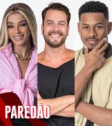 Brunna, Gustavo e Paulo André disputam quinto paredão do 'BBB 22'