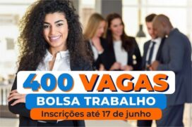 Bolsa Trabalho: São Vicente é contemplada com 400 vagas