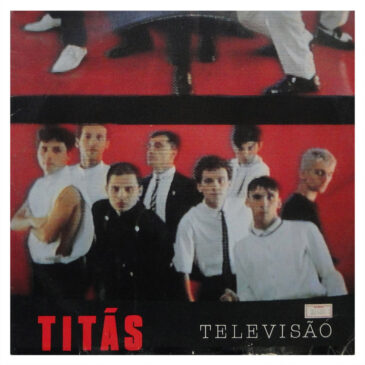 "Televisão", álbum dos Titãs da década de 1980