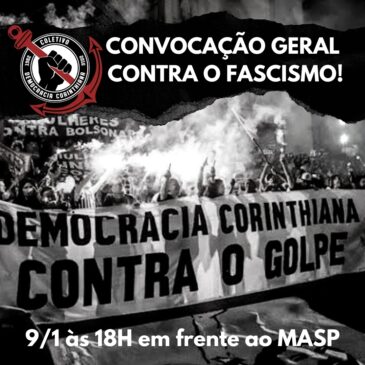 Convocação de coletivo corintiano para ato nesta segunda
