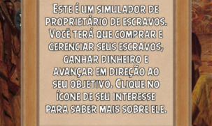 Jogo simulava escravidão no Brasil
