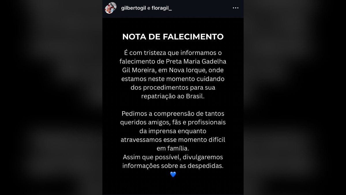 Nota de falecimento foi publicada no perfil de Gilberto e Flora Gil