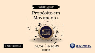 Evento é realizado pela Uno&Verso;, em parceria com a Purpose Mining, e será conduzido pela facilitadora Jomara Fernandes