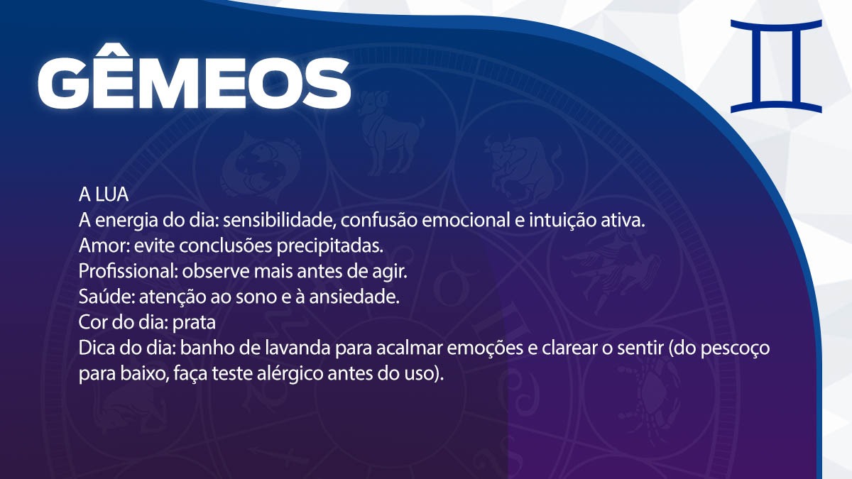 Previsão para Gêmeos / Arte/DL
